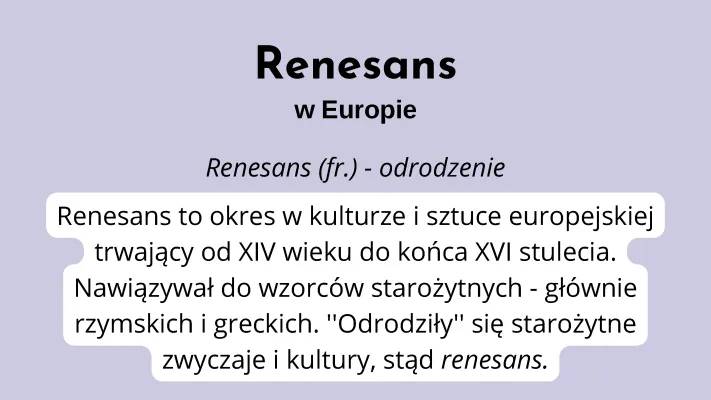 Kultura renesansu w Europie i Polsce - Klasa 6