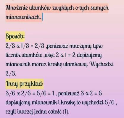 Mnożenie i Dzielenie Ułamków Zwykłych: Jak Mnożyć i Dzielić Ułamki o Różnych Mianownikach i Całkowitych