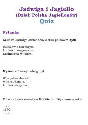 Quiz: Jadwiga i Jagiełło - Unia Polsko-Litewska Klasa 4