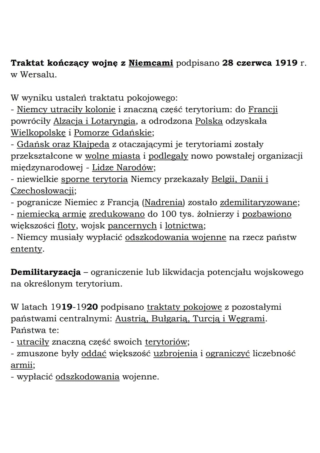 --- OCR Start ---
Traktat kończący wojnę z Niemcami podpisano 28 czerwca 1919 г.
w Wersalu.
W wyniku ustaleń traktatu pokojowego:
- Niemcy u