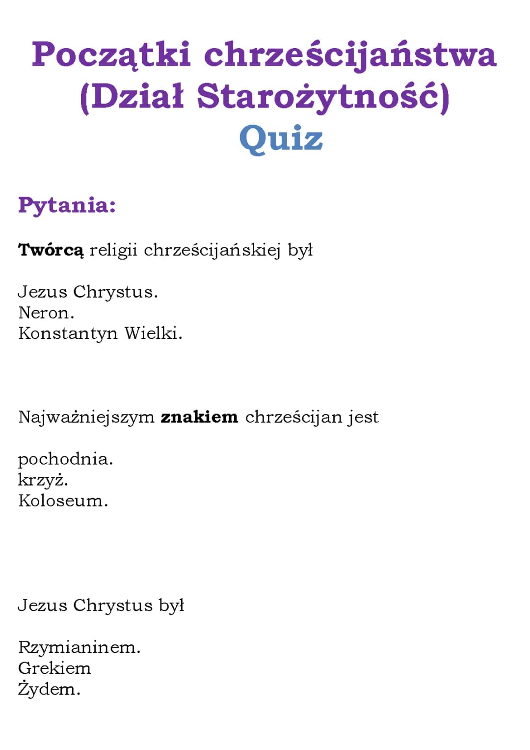 Quiz: Początki chrześcijaństwa i Starożytność - Dla Klasy 5