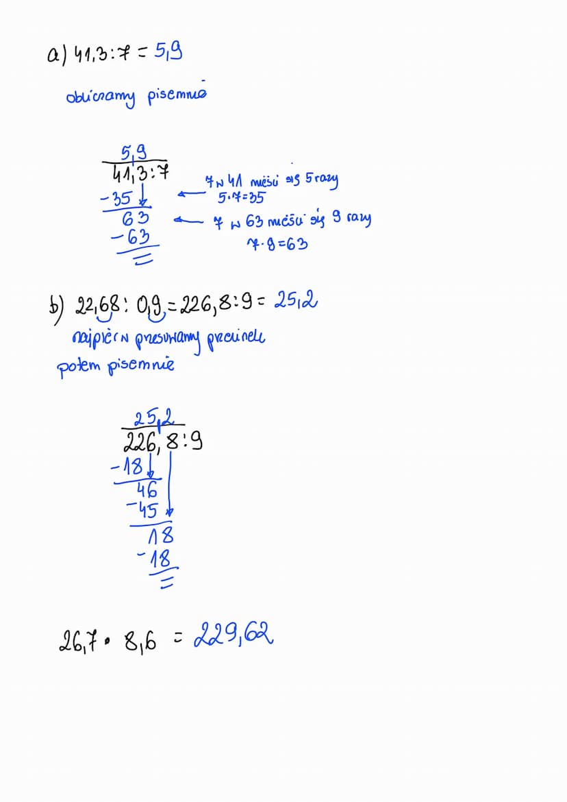 a)
A) 6,3:0.09
B) 4,5:5
A) 41,3:7
B) 22,68:0,9
26,7×8,6
6,3:009 = 630:9 = 40
παίρι έσω
przesuria my
tall przecinell
aby była zyliła liceba
ж
