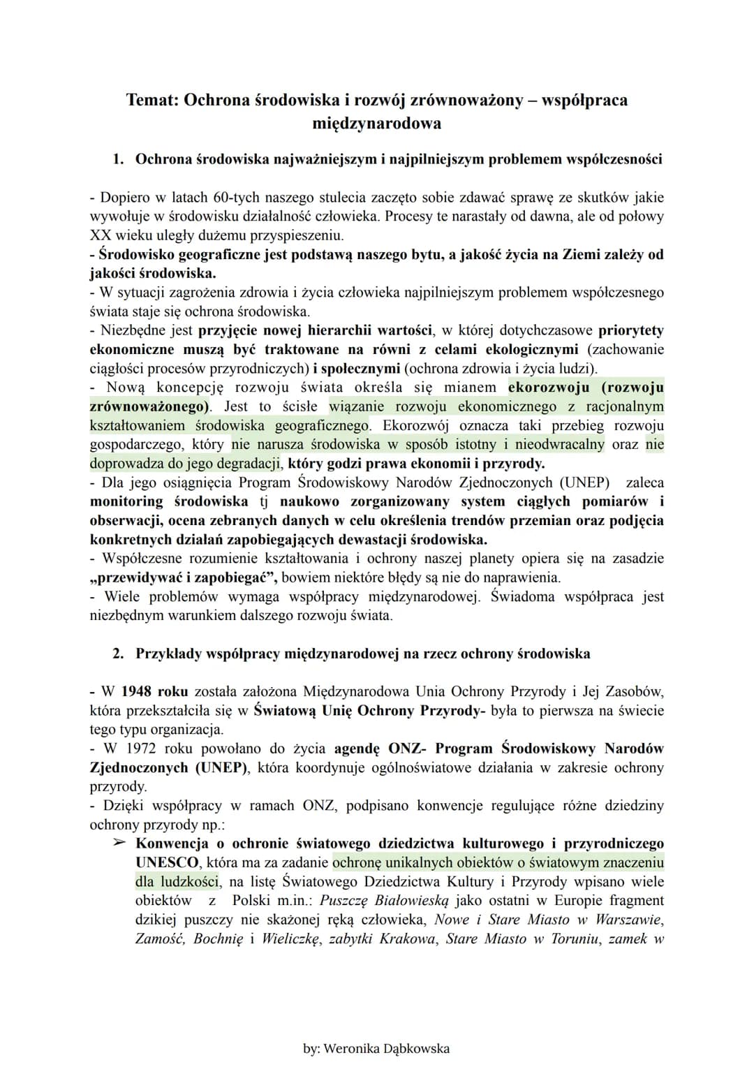 Temat: Ochrona środowiska i rozwój zrównoważony - współpraca
międzynarodowa
1. Ochrona środowiska najważniejszym i najpilniejszym problemem 