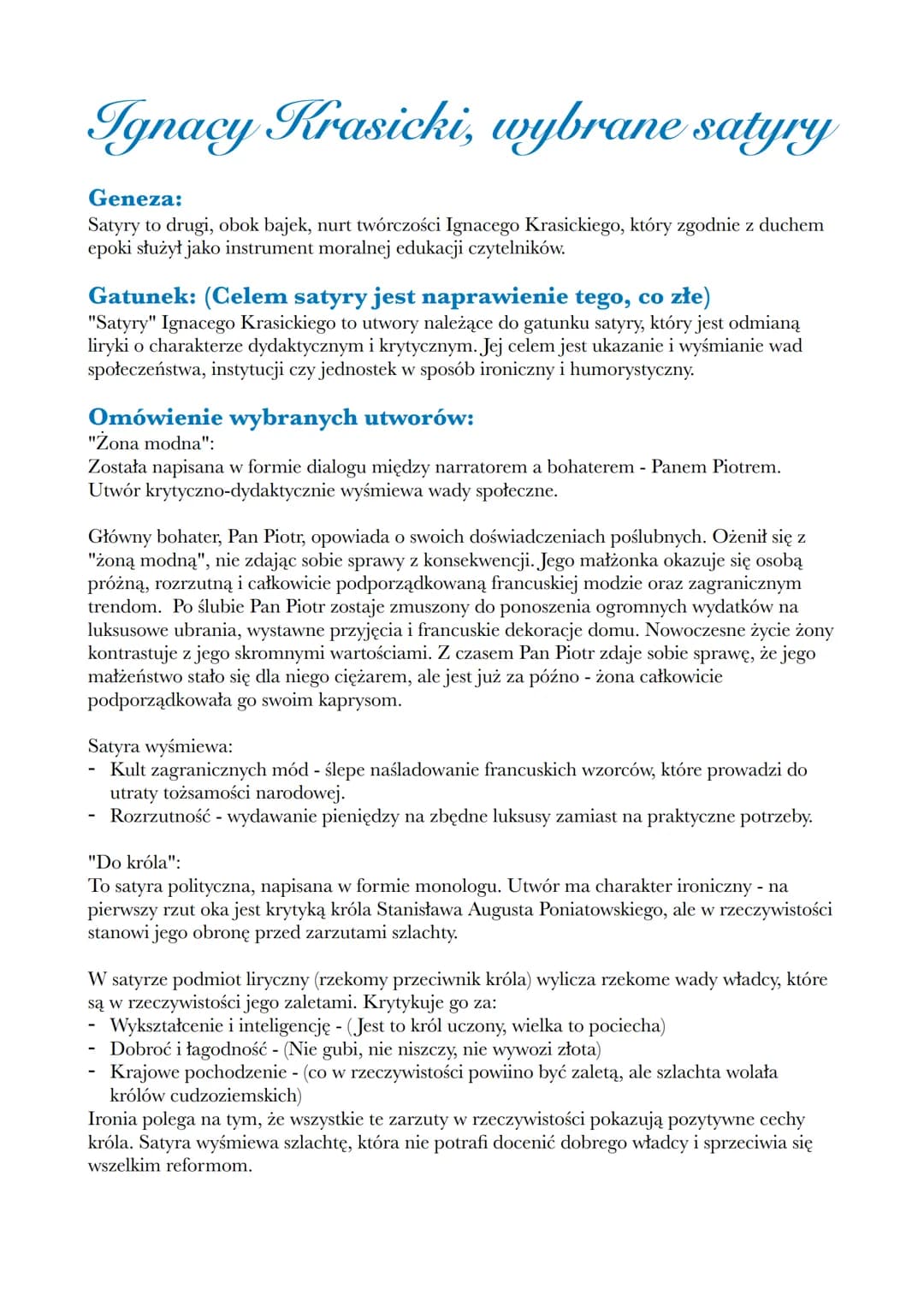 # Ignacy Krasicki, wybrane satyry

Geneza:
Satyry to drugi, obok bajek, nurt twórczości Ignacego Krasickiego, który zgodnie z duchem
epoki s