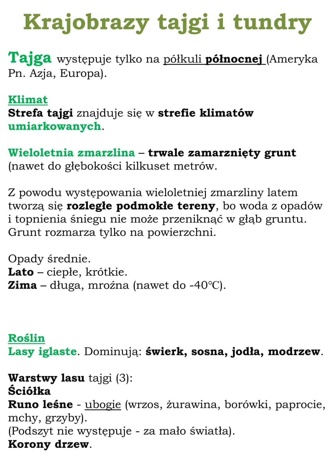 Krajobrazy tajgi i tundry
Tajga występuje tylko na półkuli północnej (Ameryka
Pn. Azja, Europa).
Klimat
Strefa tajgi znajduje się w strefie 