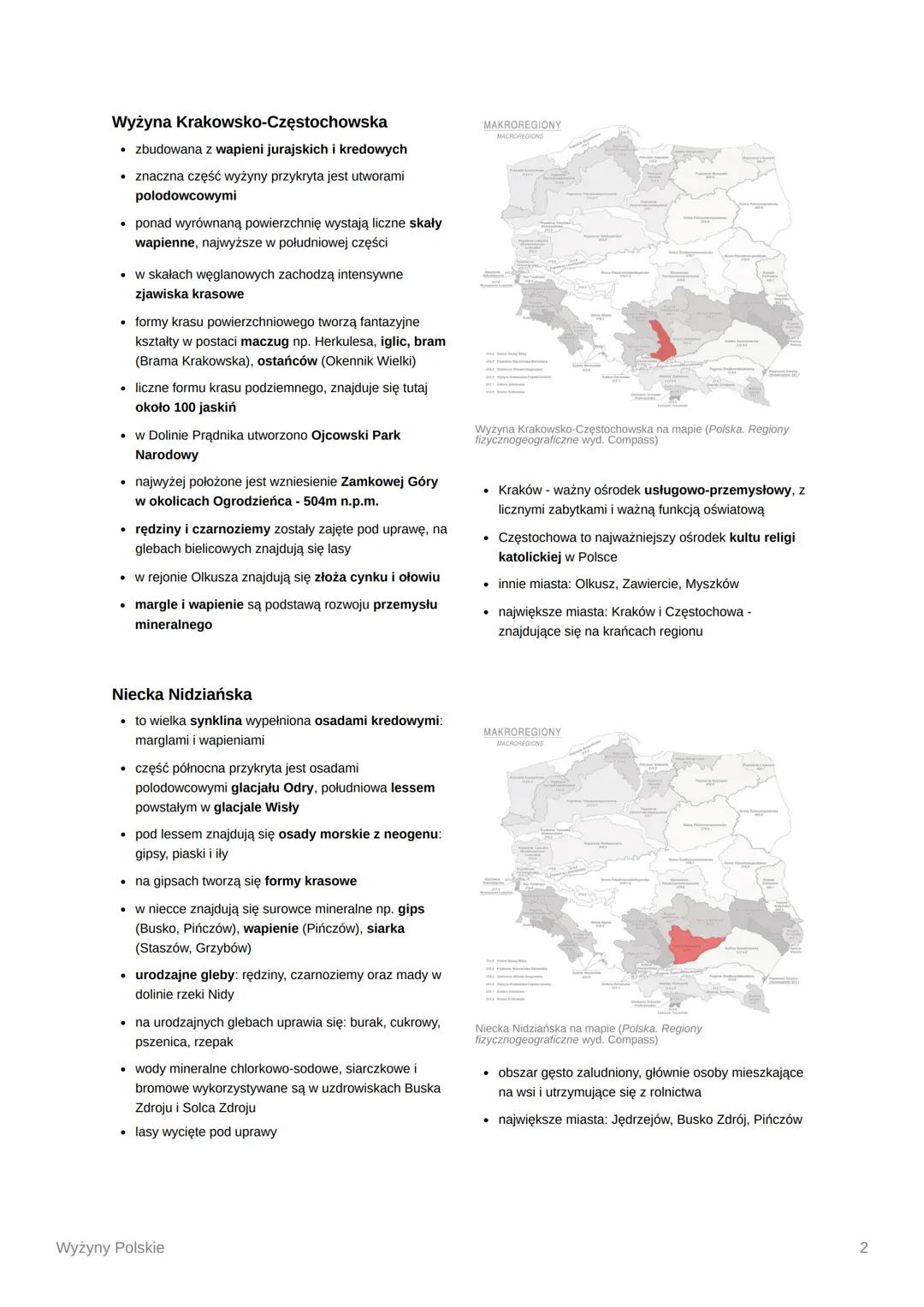 Wyżyny Polskie
Krajobraz wyżyn cechuje się pofałdowaną powierzchnią terenu z charakterystycznymi dla podłoża, na którym
się wytworzyły, form