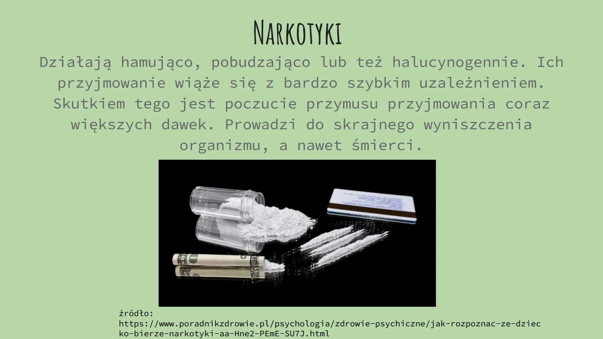 WPŁYW SUBSTANCJI
PSYCHOAKTYWNYCH NA ORGANIZM
CZŁOWIEKA
Aleksandra Gurgacz CZYM SĄ SUBSTANCJE PSYCHOAKTYWNE?
Są to związki chemiczne, które
w