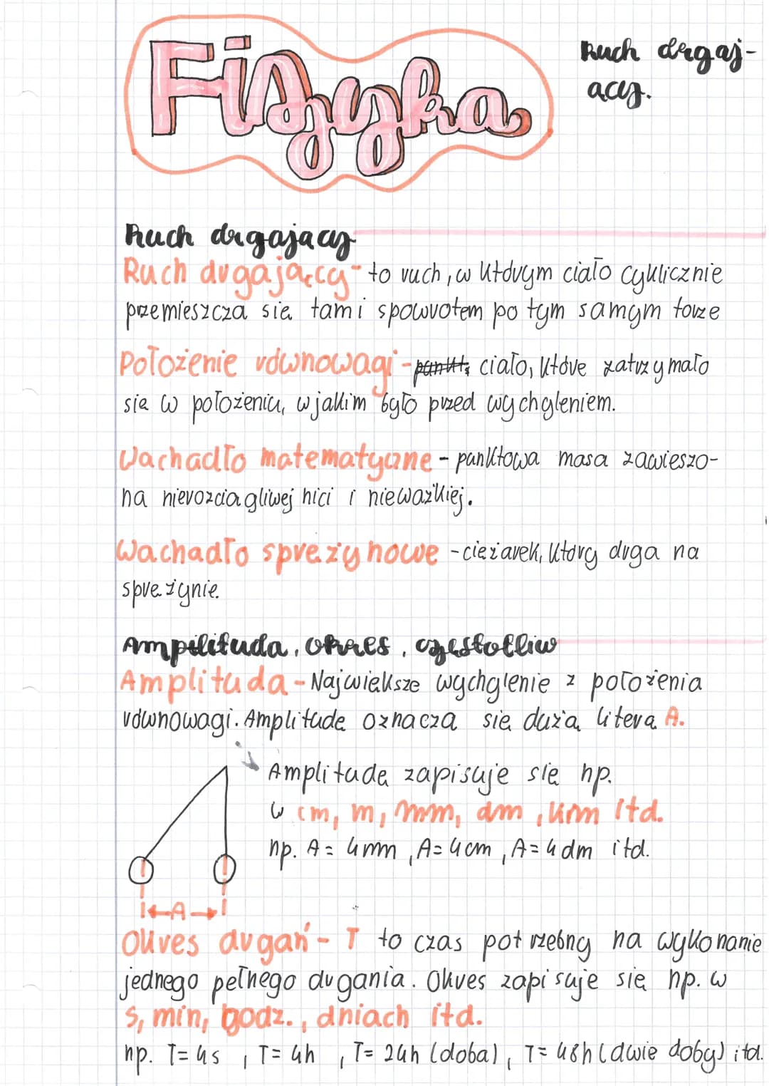 Figgle
huch drgajacz
Ruch dugający to ruch, w którym ciało cyklicznie
przemieszcza się tam i spowrotem po tym samym
forze
Buch drgaj-
acey.
