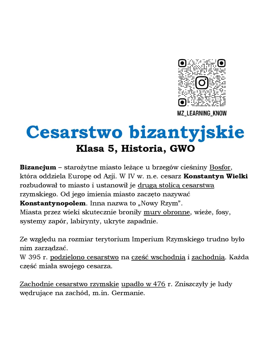 Cesarstwo bizantyjskie Klasa 5, Historia, GWO