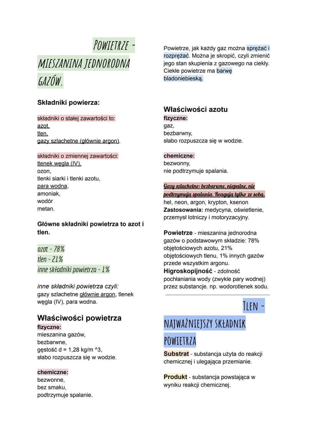 POWIETRZE -
MIESZANINA JEDNORODNA
GAZÓW.
Składniki powierza:
składniki o stałej zawartości to:
azot.
tlen,
gazy szlachetne (głównie argon).
