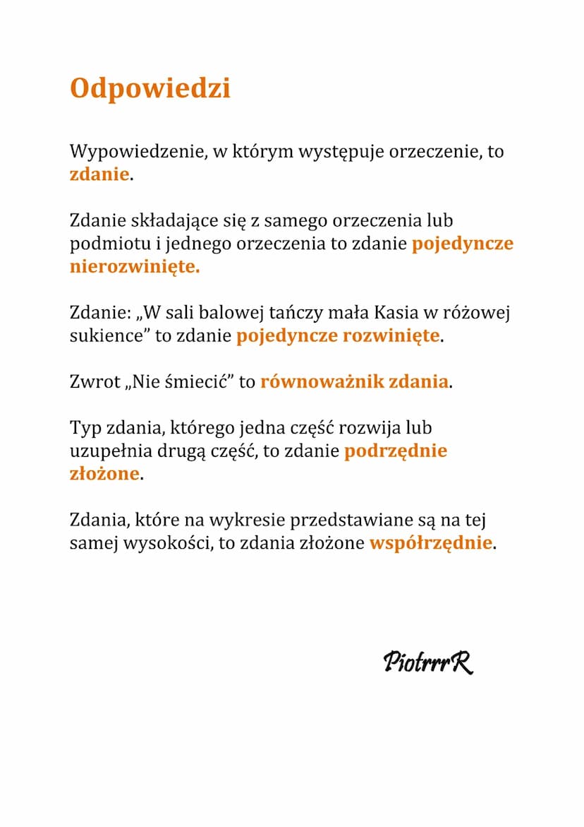 Zdania pojedyncze i
złożone Test
Wypowiedzenie, w którym występuje orzeczenie,
to zdanie.
to równoważnik zdania.
może być zdaniem i równoważ