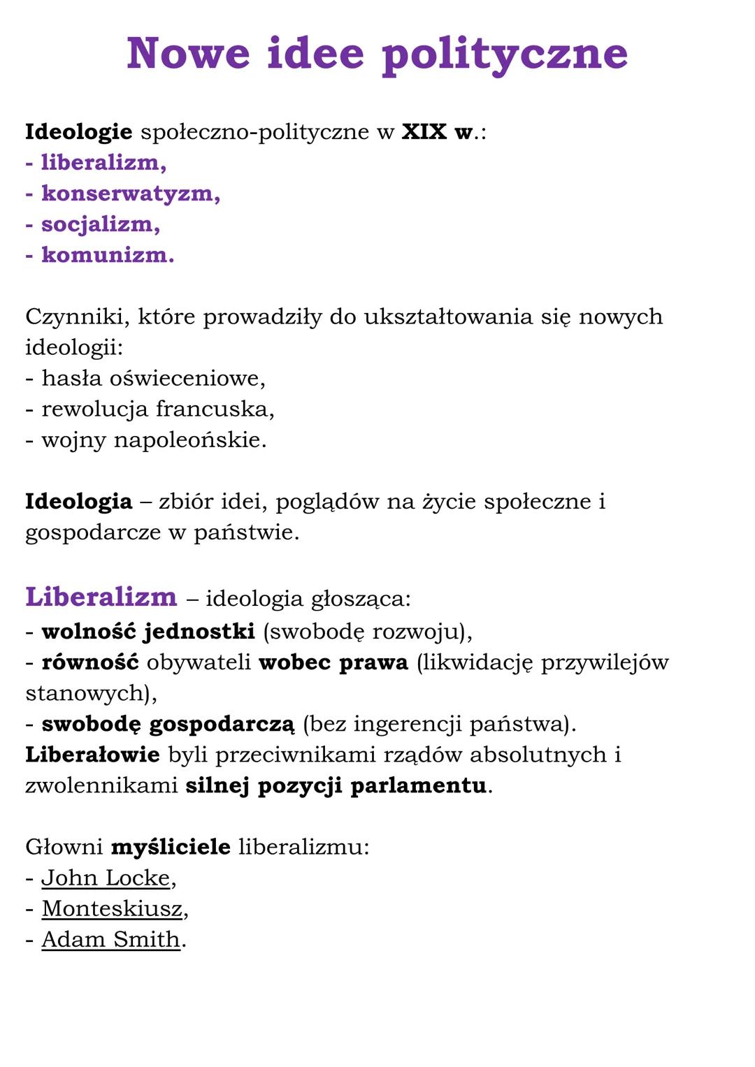 Nowe idee polityczne
Ideologie społeczno-polityczne w XIX w.:
- liberalizm,
- konserwatyzm,
- socjalizm,
- komunizm.
Czynniki, które prowadz