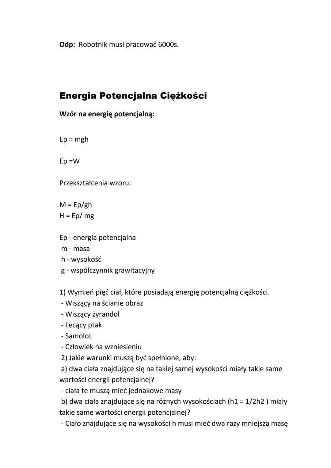 Pracamechaniczna
Wzór na pracę mechaniczną:
W=F•S
Przekształcenia wzoru:
F = W/S
S = W/F
Jednostką pracy jest J. Pracę jednego J wykonuje si