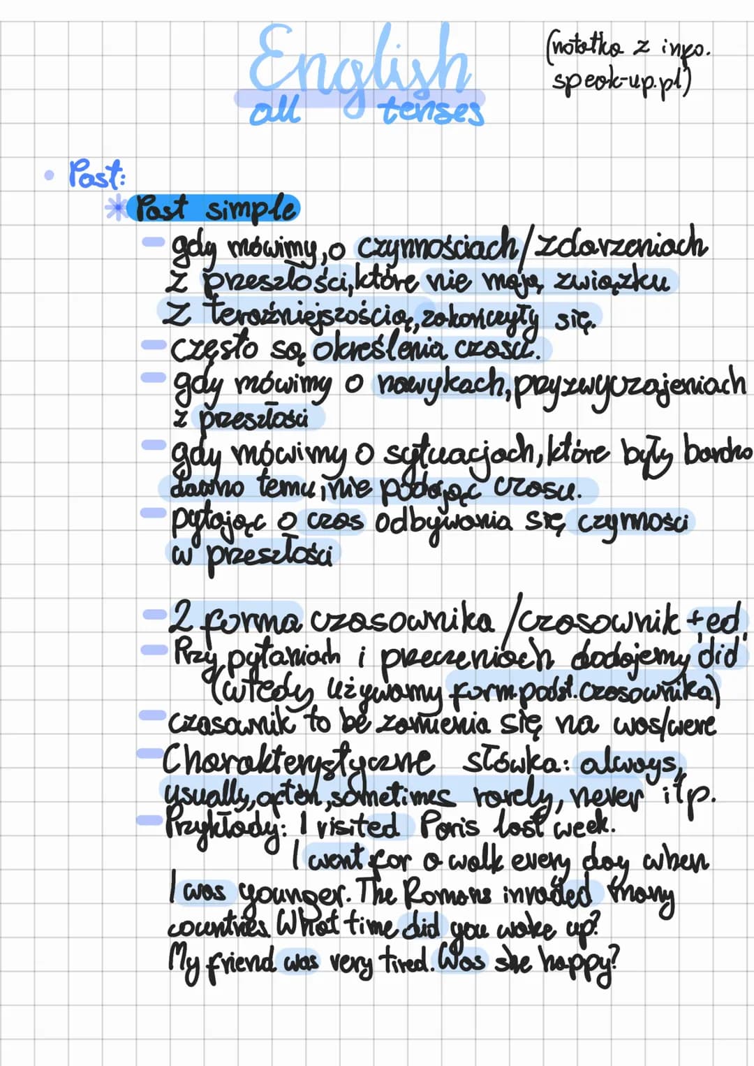 • Post:
all tenses
* Post simple
(notatko z info.
speak-up.pl)
goly mówimy, o czynnościach/zdarzeniach
Z przeszłości, które nie mają związku