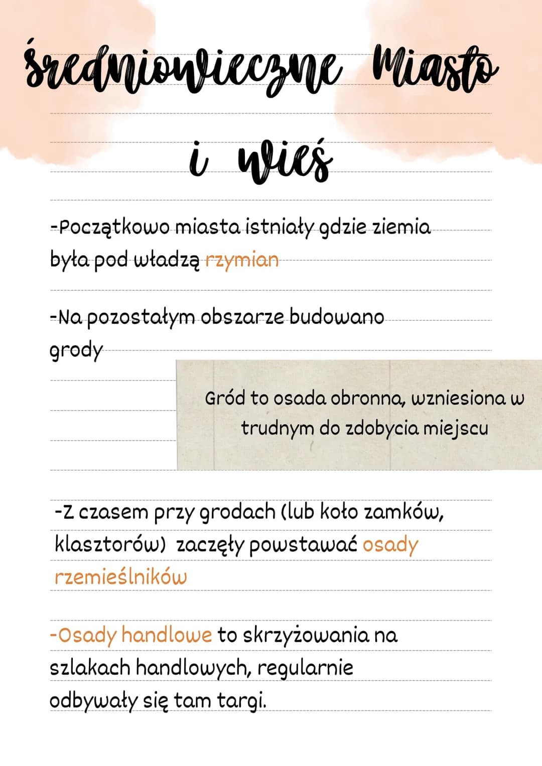 średniowieczne miasto
i wies
-Początkowo miasta istniały gdzie ziemia
była pod władzą rzymian
-Na pozostałym obszarze budowano
grody
Gród to