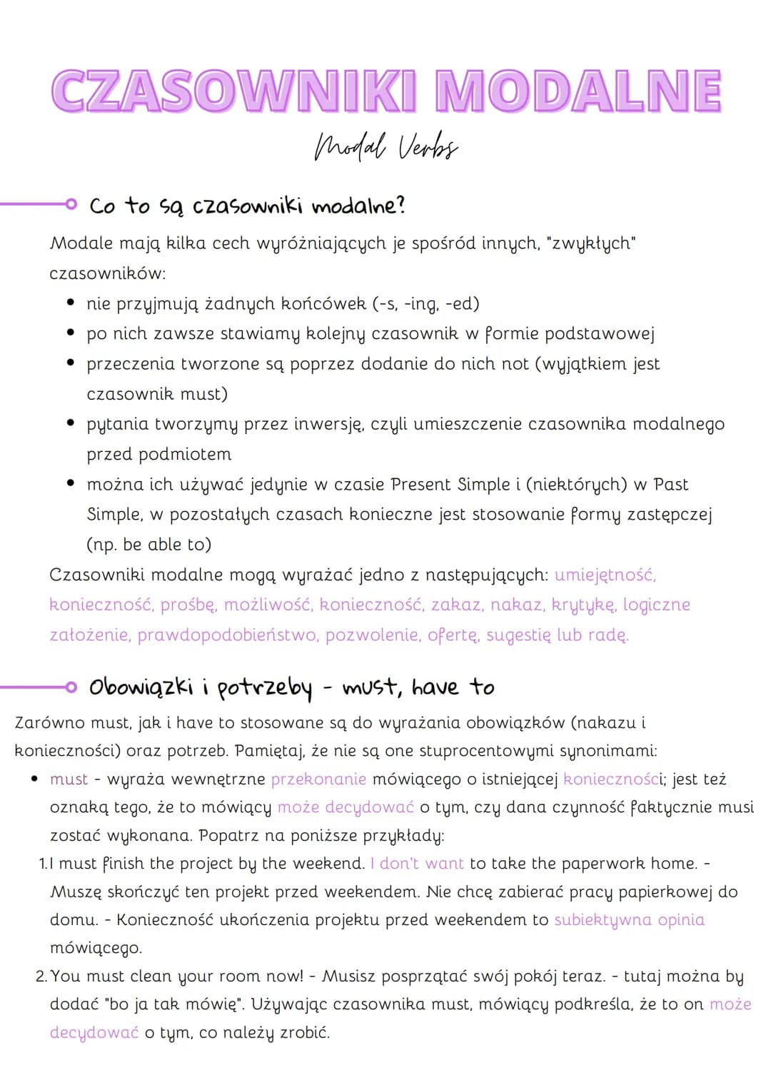 CZASOWNIKI MODALNE
●
Modal Verbs
Co to są czasowniki modalne?
Modale mają kilka cech wyróżniających je spośród innych, "zwykłych"
czasownikó