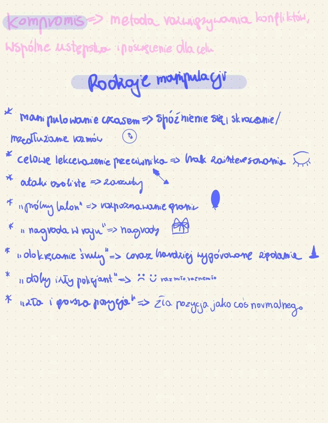 NEGOCJACJE
Negocjacja > dwustronny proces komunikanama, którego głównym
założeniem jest dazome
do
povozumiema
↓
procesy psychologiczne, wozn
