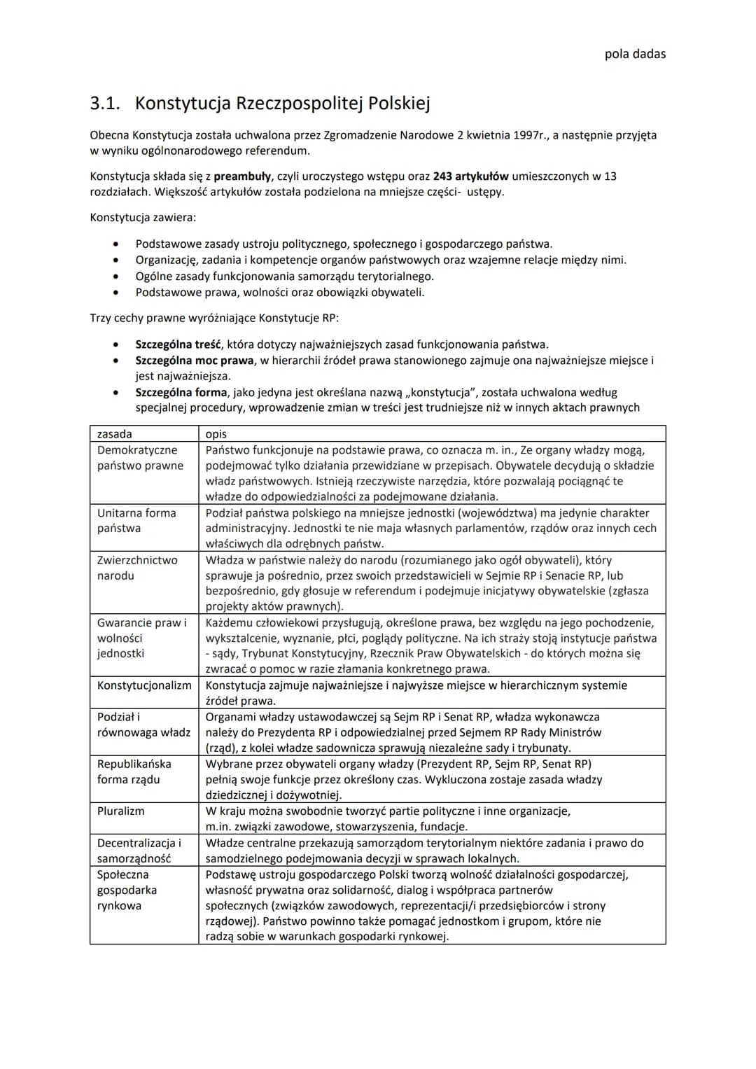 3.1. Konstytucja Rzeczpospolitej Polskiej
Obecna Konstytucja została uchwalona przez Zgromadzenie Narodowe 2 kwietnia 1997r., a następnie pr