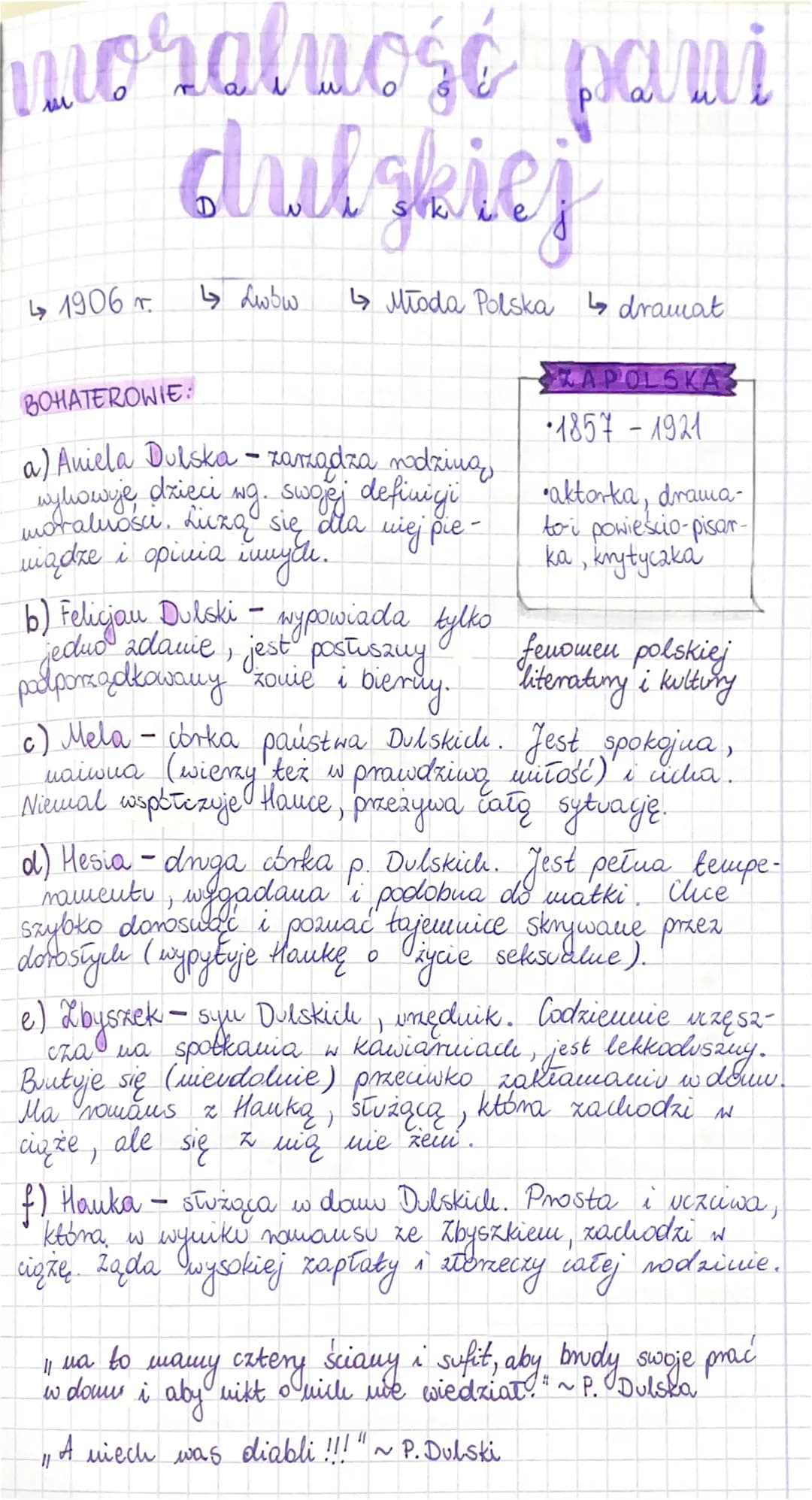 moralność pani
dulskiej
↳1906 r
↳ Lubw
↳ Młoda Polska ↳ dramat
BOHATEROWIE:
a) Aniela Dulska - zarządza nodziną,
wg. swojej definici
wylowje