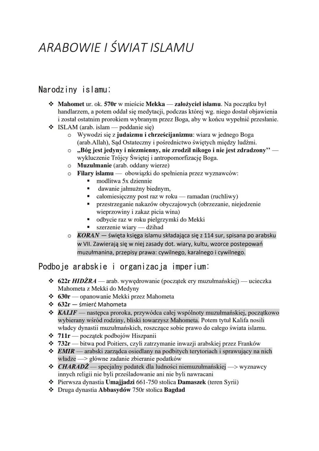 ARABOWIE I ŚWIAT ISLAMU
Narodziny islamu;
Mahomet ur. ok. 570r w mieście Mekka - założyciel islamu. Na początku był
handlarzem, a potem odda