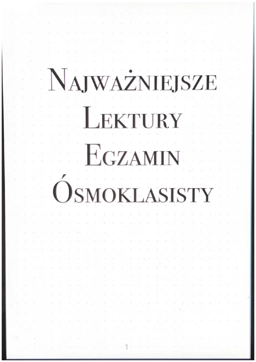 najważniejsze lektury do egzaminu ósmoklasisty 