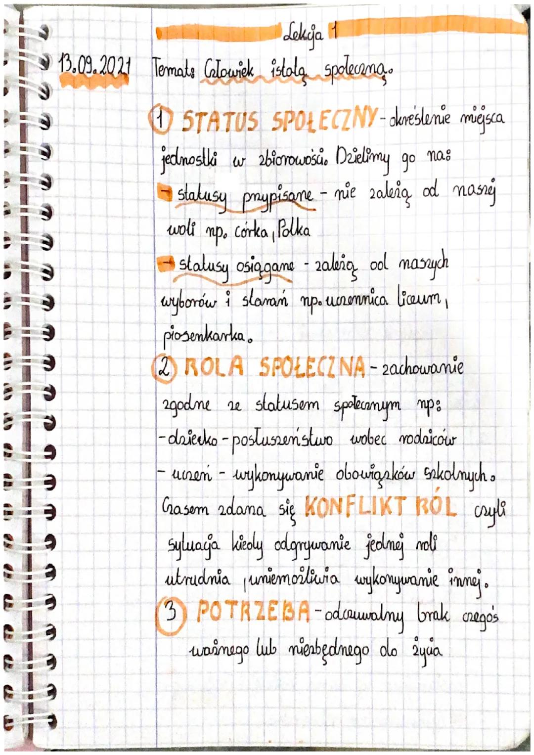 ง
د
3
3
3
e
Lekcja 1
13.09.2021 Temats Głowiek istolą społeczną.
① STATUS SPOŁECZNY-kreślenie miejsca
jednostki w zbiorowości. Dzielimy go n