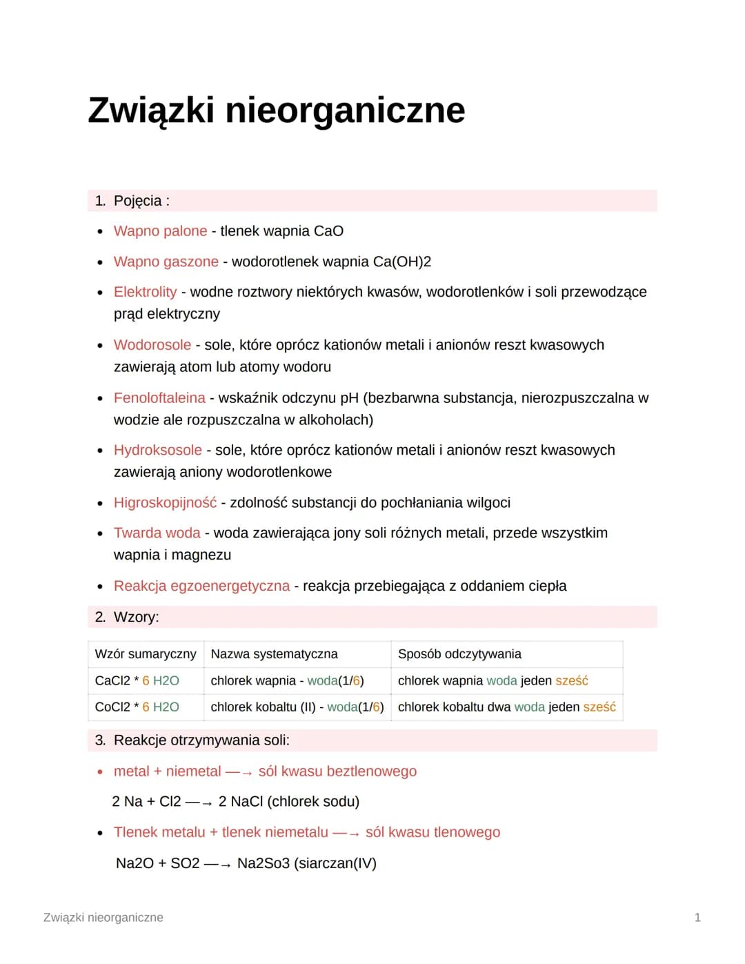 Związki nieorganiczne
1. Pojęcia:
• Wapno palone - tlenek wapnia CaO
• Wapno gaszone - wodorotlenek wapnia Ca(OH)2
• Elektrolity - wodne roz