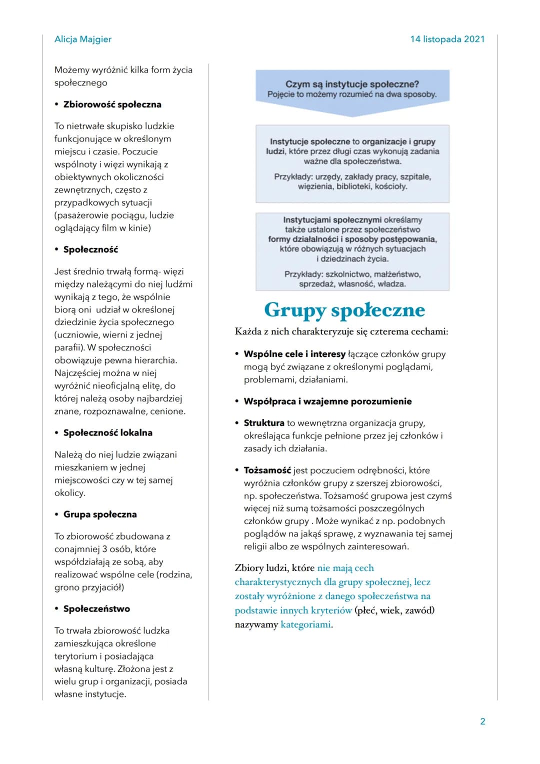 Alicja Majgier
CZŁOWIEK W
SPOŁECZEŃSTWIE
Status społeczny
Status to określenie miejsca
danej jednostki lub jednostek
w zbiorowości.
Statusy 