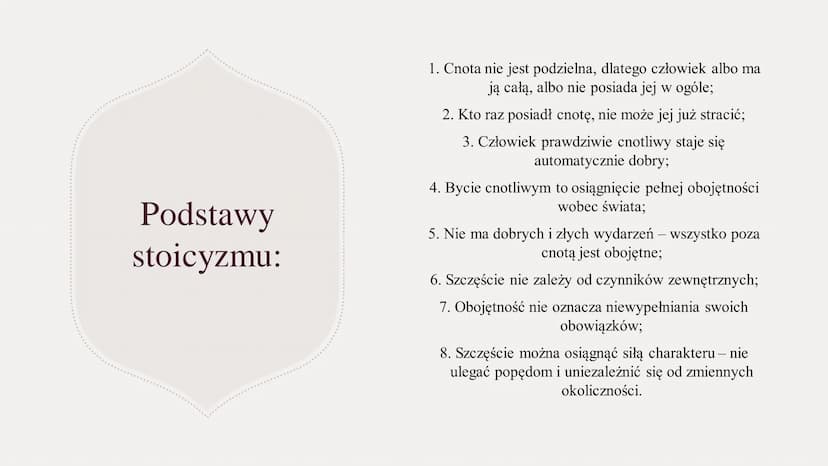 STOICYZM Stoicyzm
Stoicyzm - kierunek filozoficzny zakładający, że cnota pojmowana jako życie zgodnie
z zasadami rozumu i umiejętność godzen