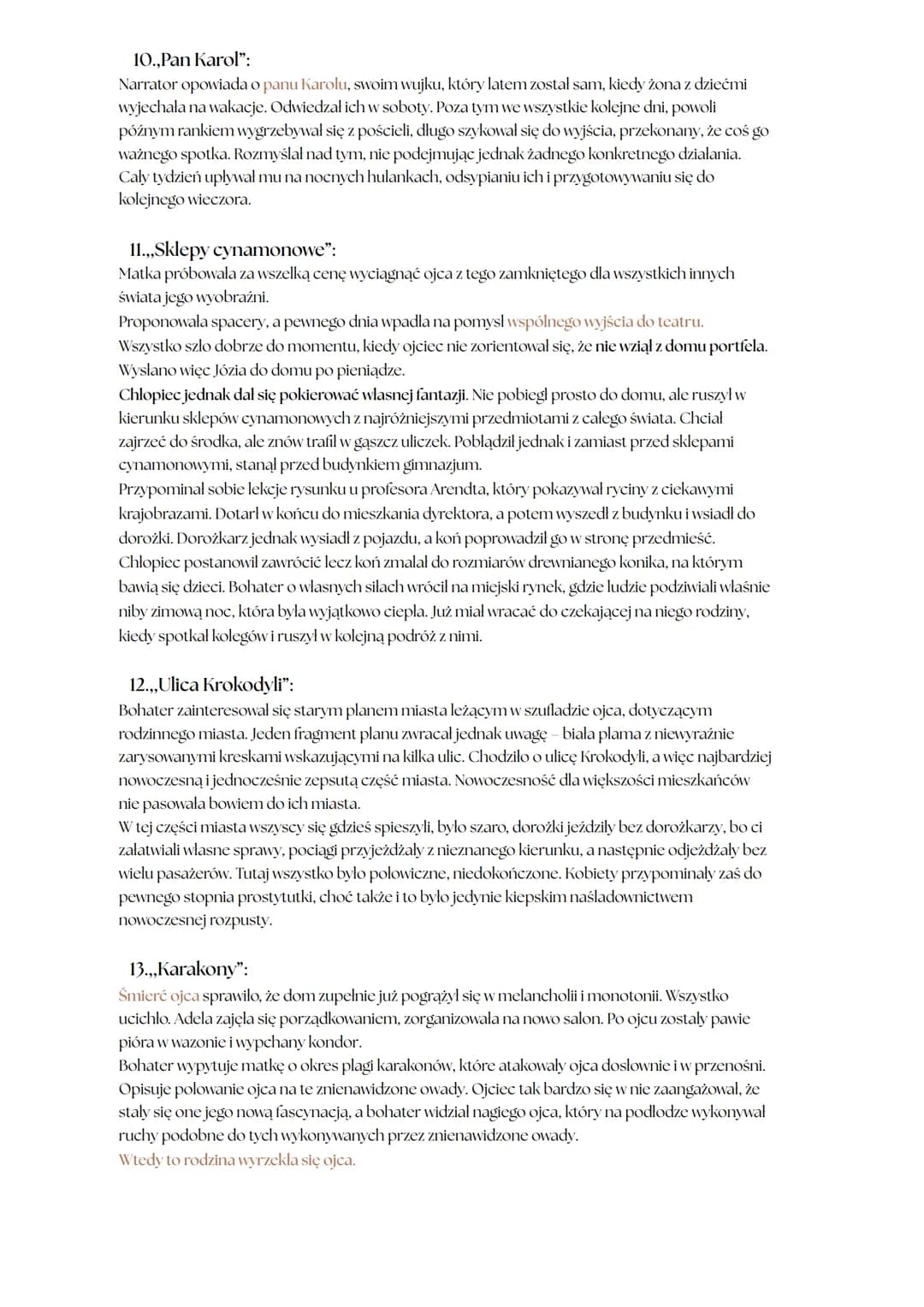 „Sklepy cynamonowe"
Bruno Schulz
Geneza utworu:
Na zbiór „Sklepy cynamonowe” składa się 15 opowiadań, które łączy figura głównego bohatera
n