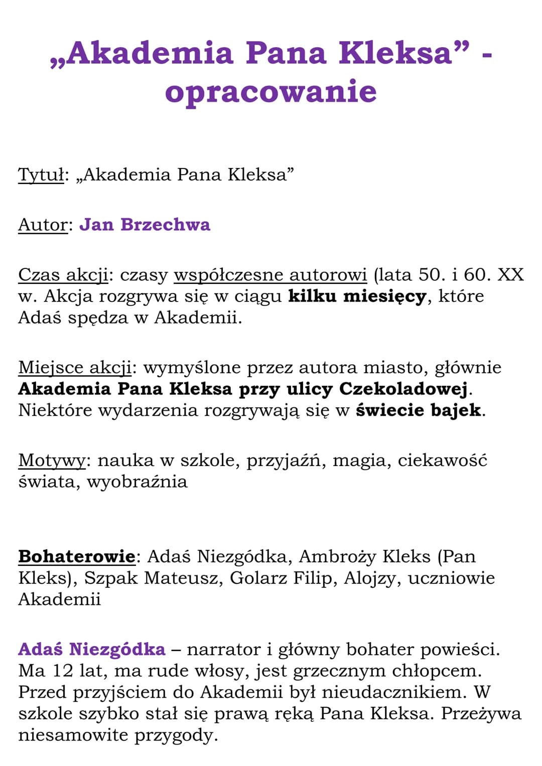 ,,Akademia Pana Kleksa" -
opracowanie
Tytuł: „Akademia Pana Kleksa"
Autor: Jan Brzechwa
Czas akcji: czasy współczesne autorowi (lata 50. i 6