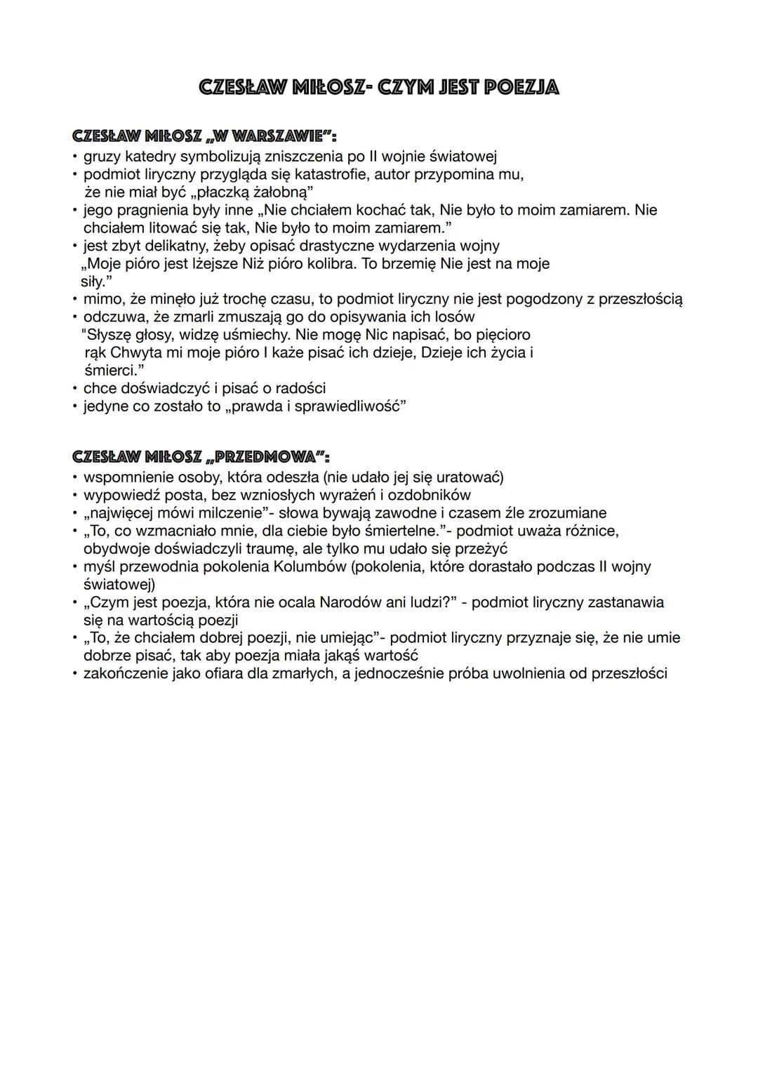 CZESŁAW MIŁOSZ- CZYM JEST POEZJA
CZESŁAW MIŁOSZ „W WARSZAWIE":
•
.
•
•
gruzy katedry symbolizują zniszczenia po II wojnie światowej
podmiot 