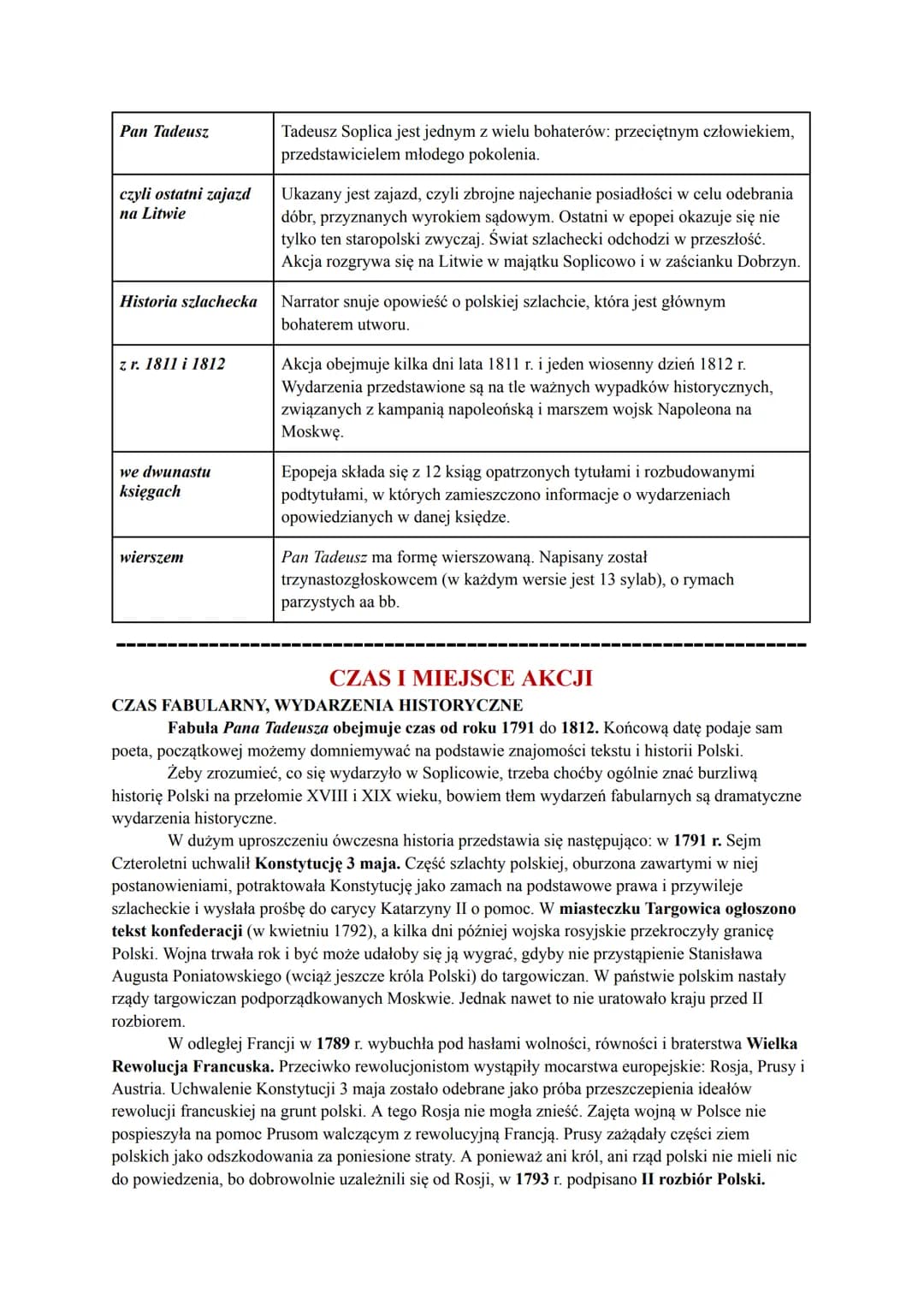 PAN TADEUSZ
ADAM MICKIEWICZ
KRÓTKO O UTWORZE
Warstwa fabularna Pana Tadeusza skupia się wokół historii dwóch skonfliktowanych
rodów - Soplic