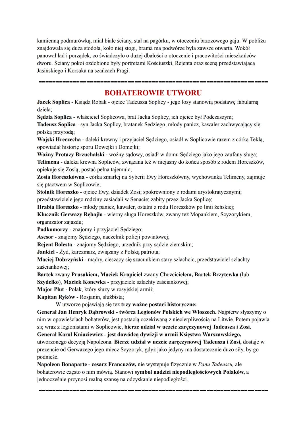 PAN TADEUSZ
ADAM MICKIEWICZ
KRÓTKO O UTWORZE
Warstwa fabularna Pana Tadeusza skupia się wokół historii dwóch skonfliktowanych
rodów - Soplic