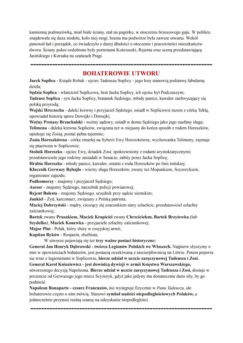 PAN TADEUSZ
ADAM MICKIEWICZ
KRÓTKO O UTWORZE
Warstwa fabularna Pana Tadeusza skupia się wokół historii dwóch skonfliktowanych
rodów - Soplic