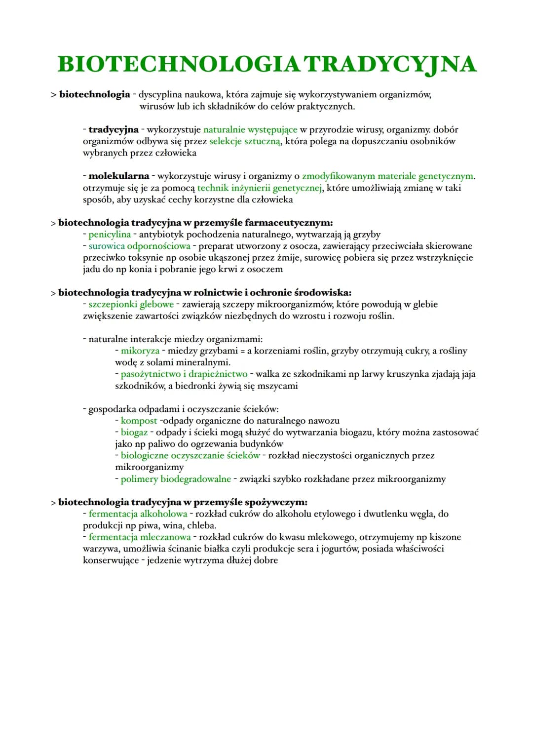 BIOTECHNOLOGIA TRADYCYJNA
> biotechnologia - dyscyplina naukowa, która zajmuje się wykorzystywaniem organizmów,
wirusów lub ich składników d