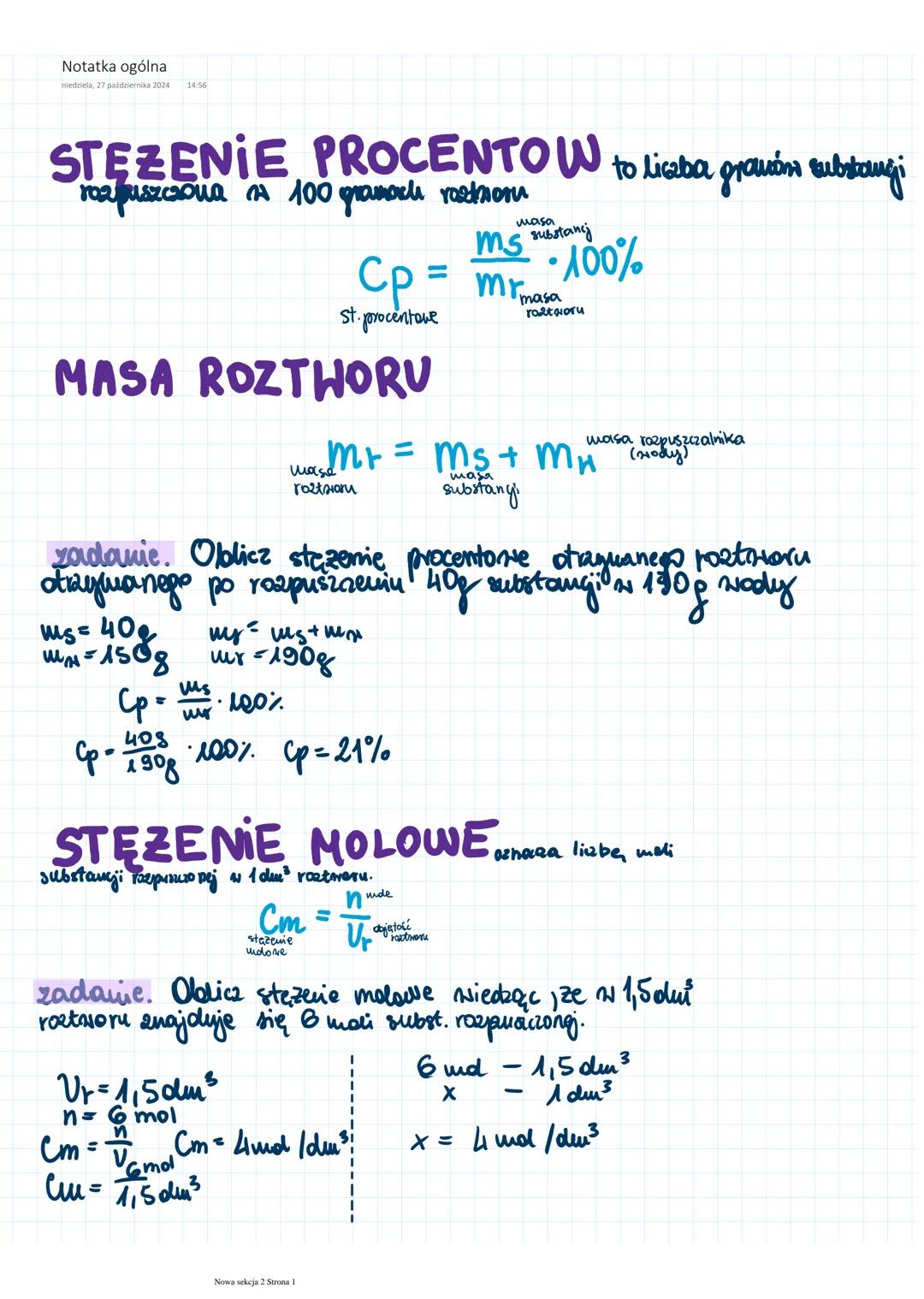 Notatka ogólna
niedziela, 27 października 2024 14:56
STEZENIE PROCENTOW to liczba gración substangi
rozpuszczona i 100 gramach rostoru
=
ms
