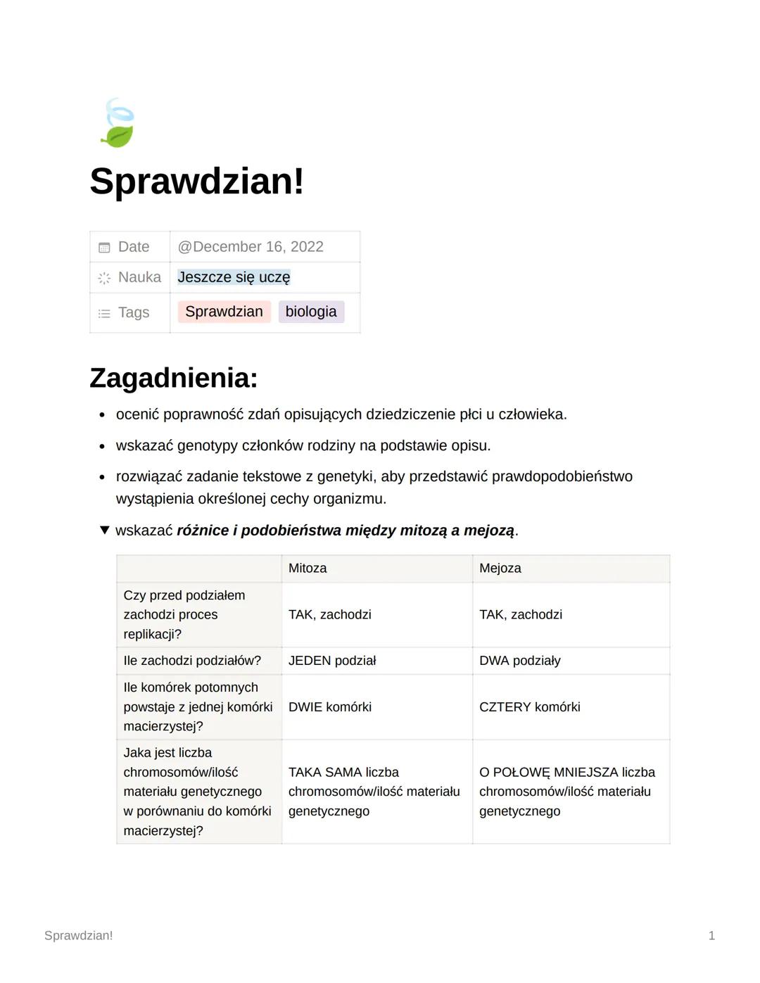 Sprawdzian!
Date @December 16, 2022
Nauka Jeszcze się uczę
Tags
Sprawdzian!
Sprawdzian biologia
Zagadnienia:
• ocenić poprawność zdań opisuj