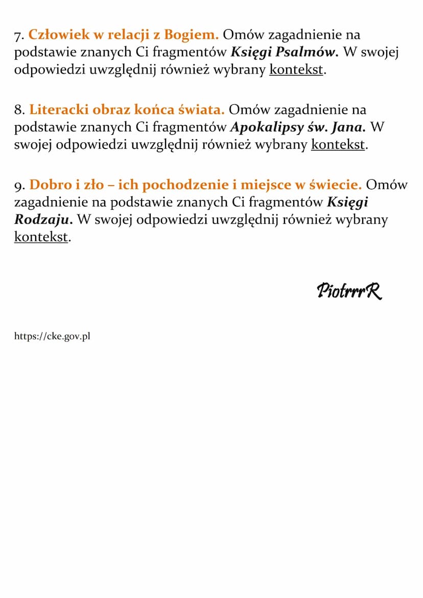 Biblia
Lista pytań jawnych
Matura 2024
1. Człowiek w obliczu cierpienia. Omów zagadnienie na
podstawie znanych Ci fragmentów Księgi Hioba. W