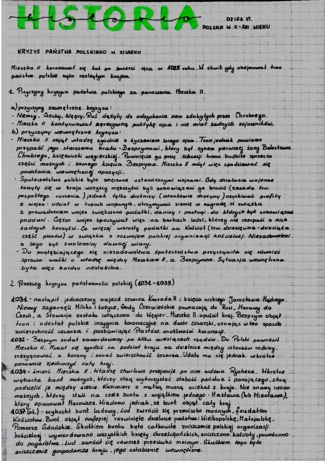 HISTORIA
D21A & VI.
POLSKA W X-XMI HIEKU
KRYZYS PAŃSTHA POLSKIEGO H XI WIEKU
Mieszko 11 koronował się tuż po śmierci ojca w 1025 roku. W chw
