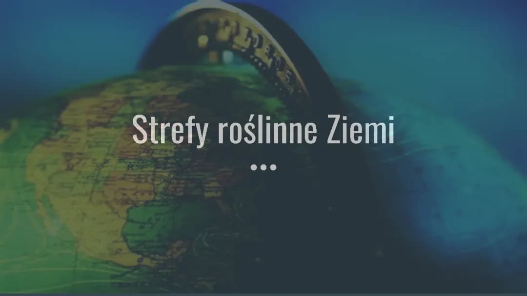 Strefy Roślinne na Ziemi: Jakie Rośliny i Zwierzęta Żyją w Stepie, Tundrze i Innych Miejscach?