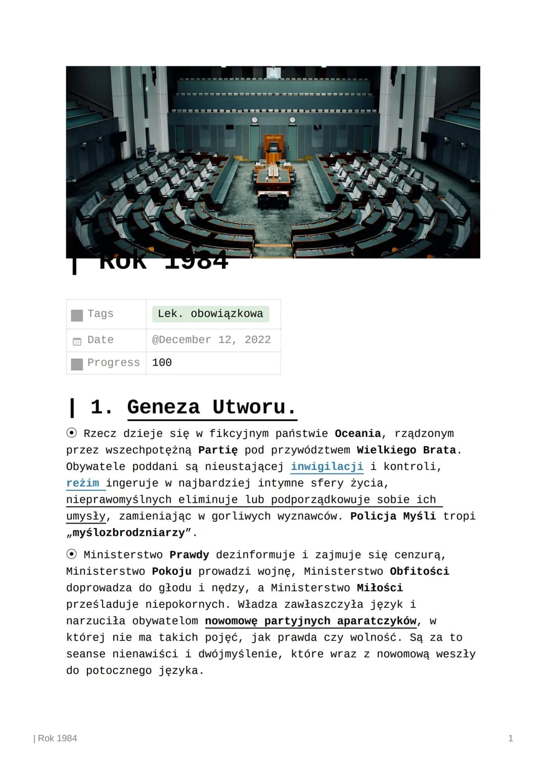 ROK 1904
Tags
| Rok 1984
Date
Lek. obowiązkowa
@December 12, 2022
Progress 100
| 1. Geneza Utworu.
Rzecz dzieje się w fikcyjnym państwie Oce