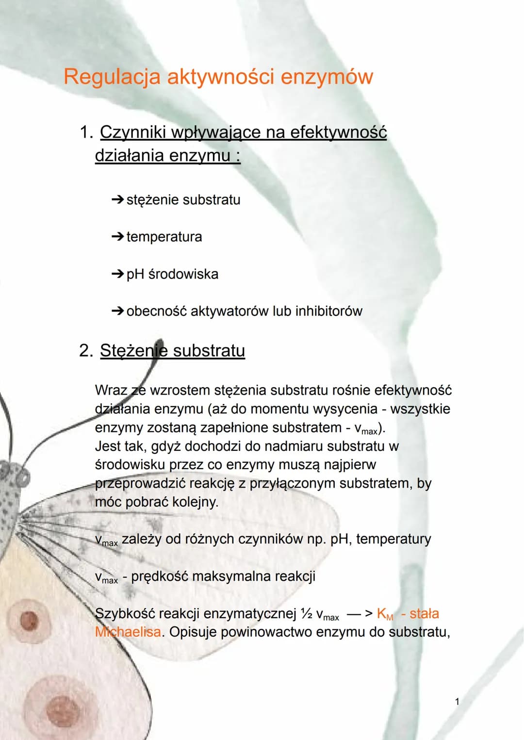 Regulacja aktywności enzymów
1. Czynniki wpływające na efektywność
działania enzymu :
→ stężenie substratu
→ temperatura
→ pH środowiska
→ o