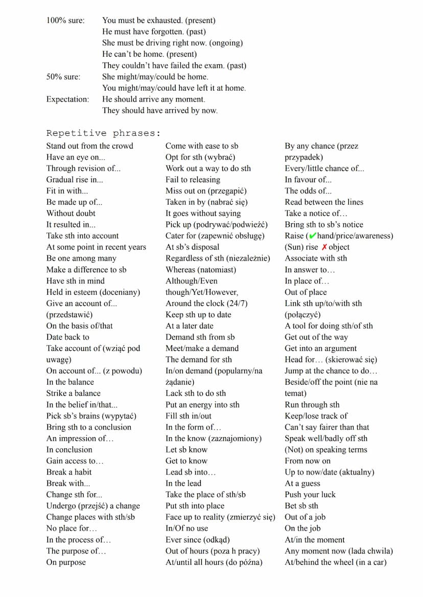 Use of English
Phrasals:
Back up - make a copy/give support
Do away with - get rid of
Do up - repair
Use up - use all supply
Wear out - use 