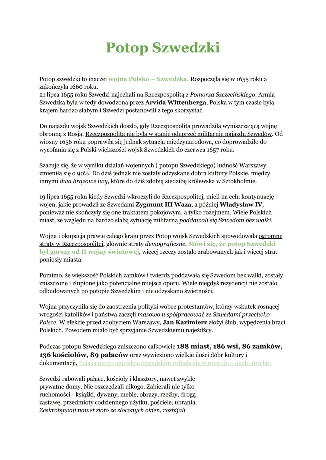 Potop Szwedzki
Potop szwedzki to inaczej wojna Polsko – Szwedzka. Rozpoczęła się w 1655 roku a
zakończyła 1660 roku.
21 lipca 1655 roku Szwe