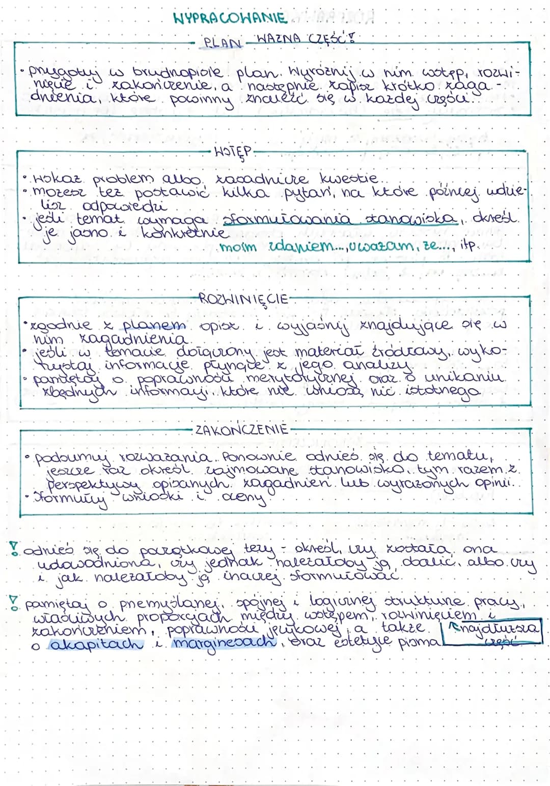 WYPRACOWANIEHAR DOA
PLAN WAZNA CZĘŚCT.
• przygotuj w brudnopiolle plan. Wyroznij w nim wotęp, rozwi-
.. a następhie. tapisz krótko zaga..
dn