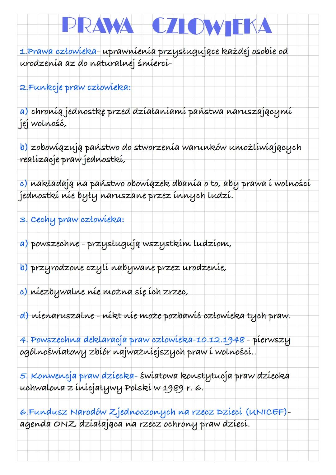 PRAWA CZLOWIEKA
1.Prawa człowieka- uprawnienia przysługujące każdej osobie od
urodzenia az do naturalnej śmiercí-
2.Funkcje praw człowieka:
