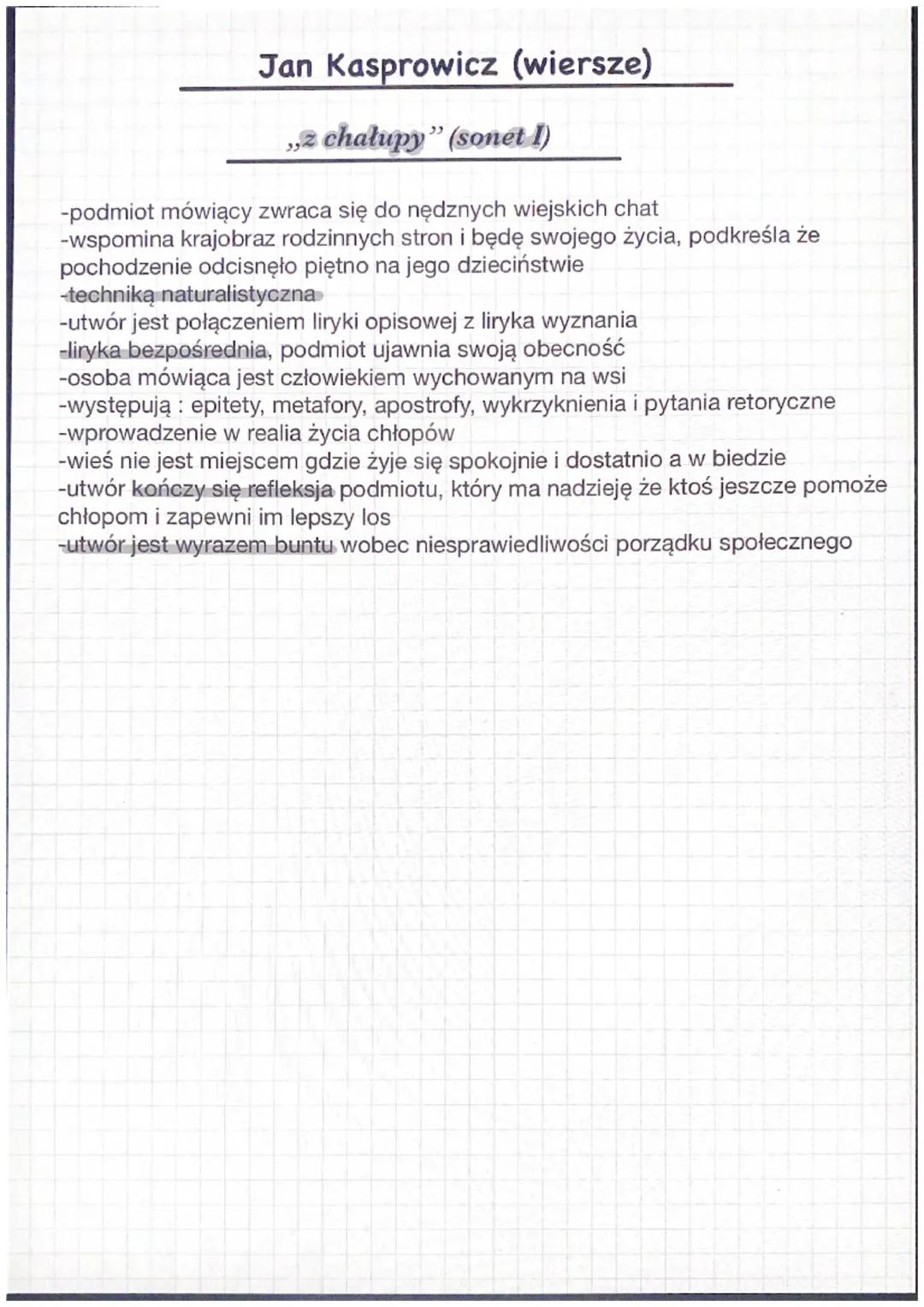Jan Kasprowicz (wiersze)
,,2 chałupy" (sonet I)
-podmiot mówiący zwraca się do nędznych wiejskich chat
-wspomina krajobraz rodzinnych stron 