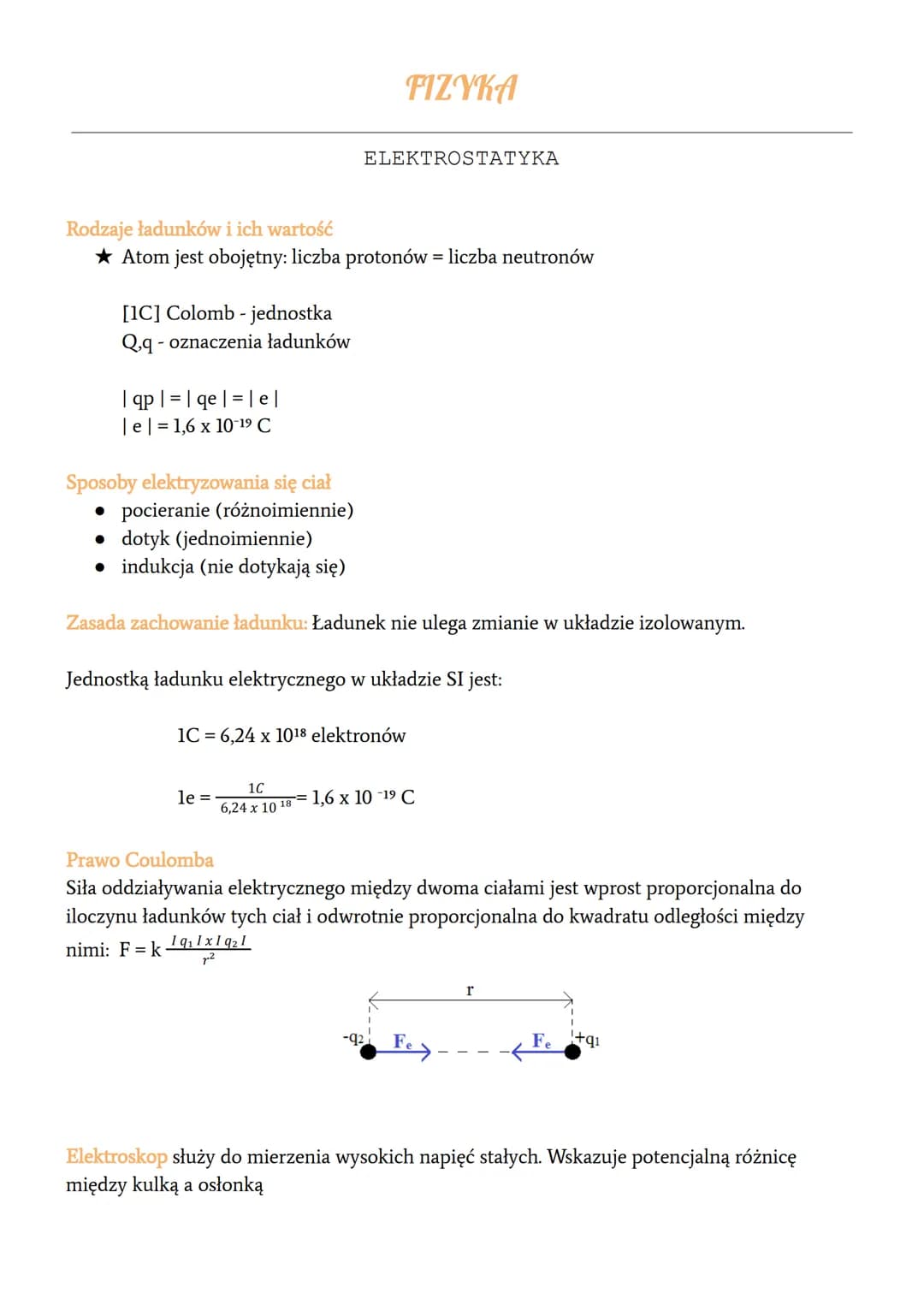 [IC] Colomb - jednostka
Qq - oznaczenia ładunków
Rodzaje ładunków i ich wartość
★ Atom jest obojętny: liczba protonów = liczba neutronów
| q
