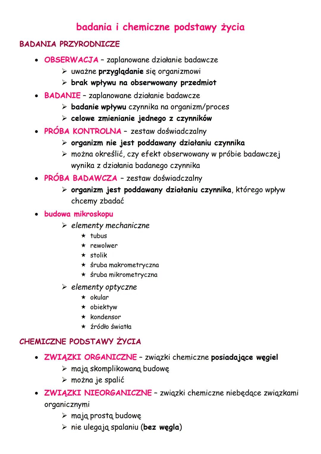 badania i chemiczne podstawy życia
BADANIA PRZYRODNICZE
• OBSERWACJA - zaplanowane działanie badawcze
> uważne przyglądanie się organizmowi
